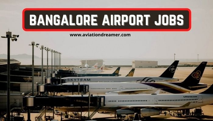 bangalore airport jobs