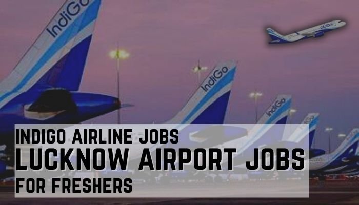 lucknow airport jobs