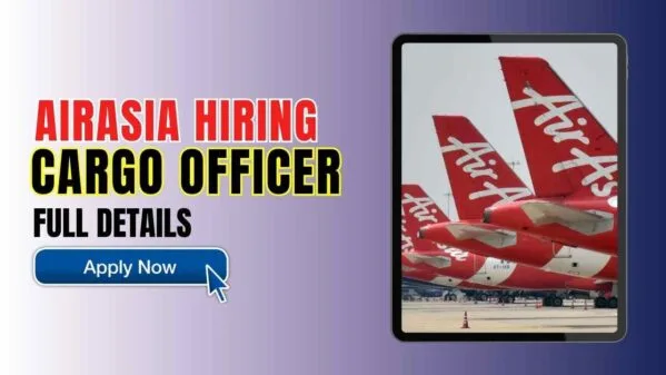airasia hiring cargo officer