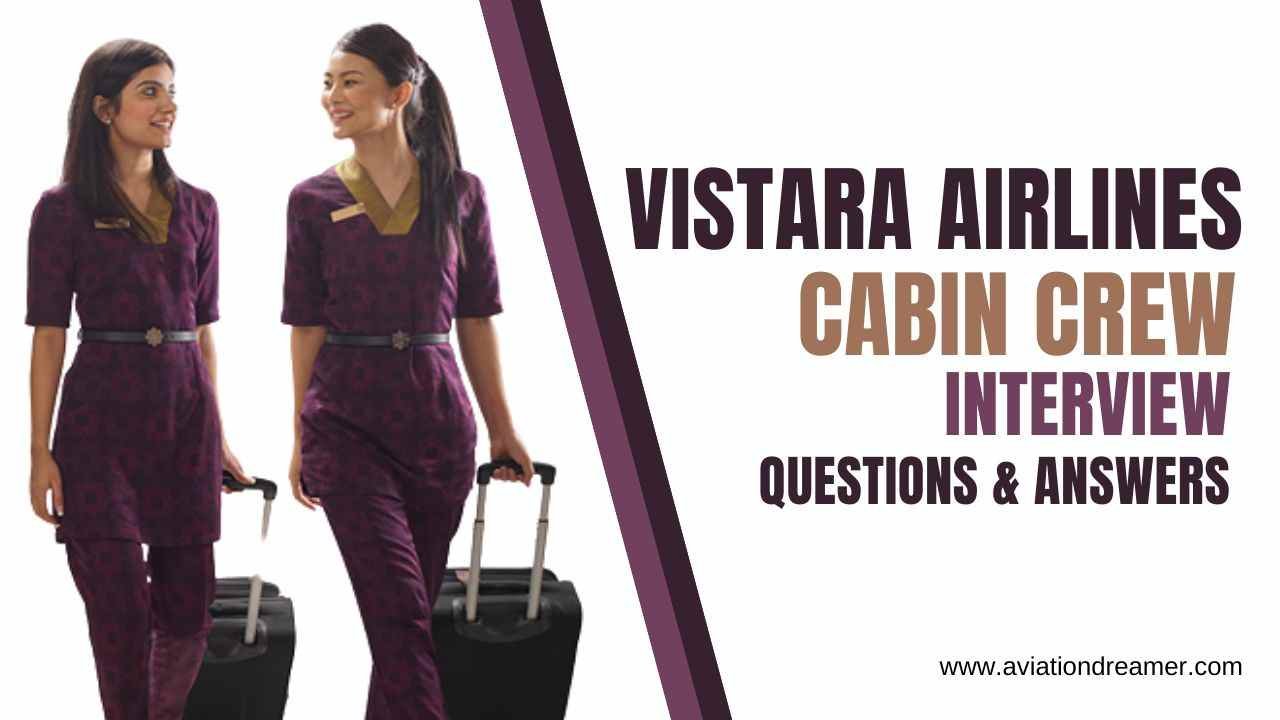 vistara airlines cabin crew interview questions