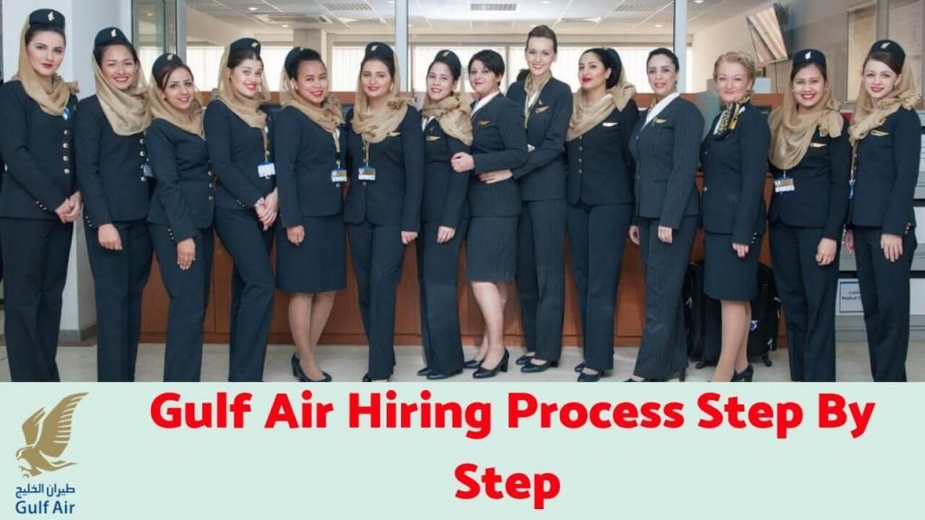 Gulf Air Hiring Process Step By Step In Details For Freshers