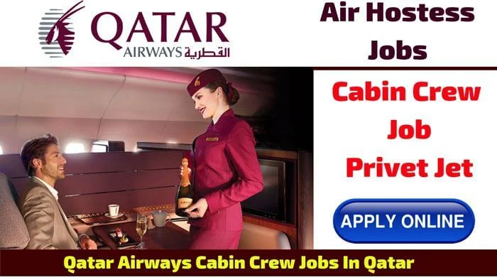 Qatar Airways Hiring Cabin Crew For Private Jet – Apply Now