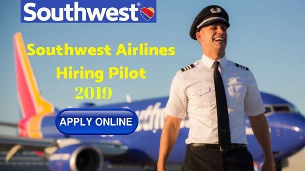 Southwest Airlines Careers for Pilot or First Officer – Apply Online