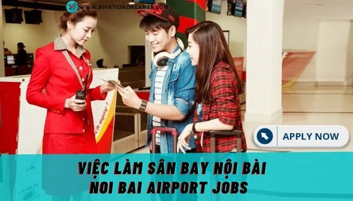 việc làm sân bay nội bài