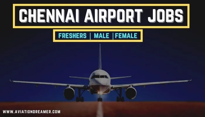 chennai airport jobs
