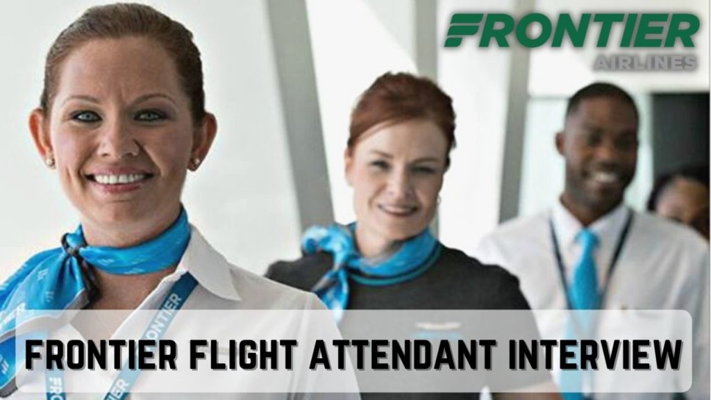 frontier flight attendant interview