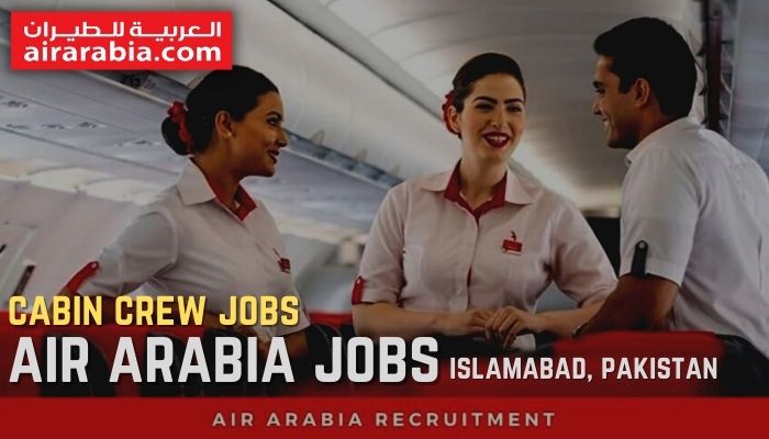 air arabia jobs islamabad