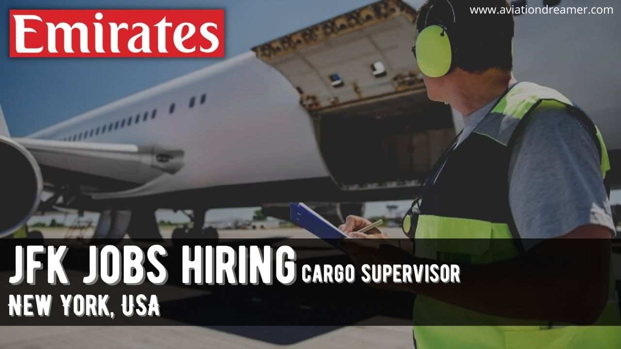 JFK Jobs Hiring for Cargo Supervisor [April 2024]