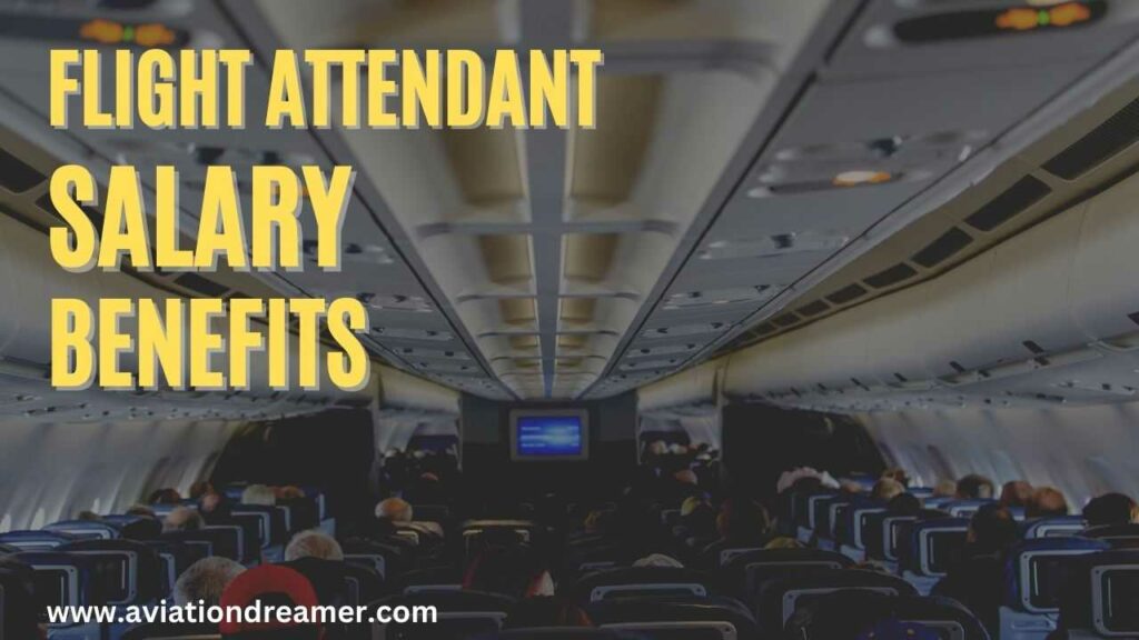 flight attendant salary benefits