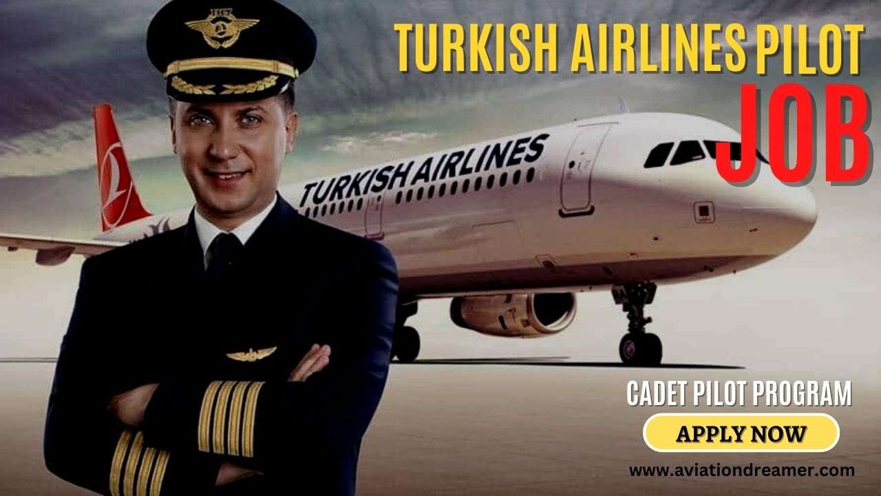 turkish airlines pilot jobs