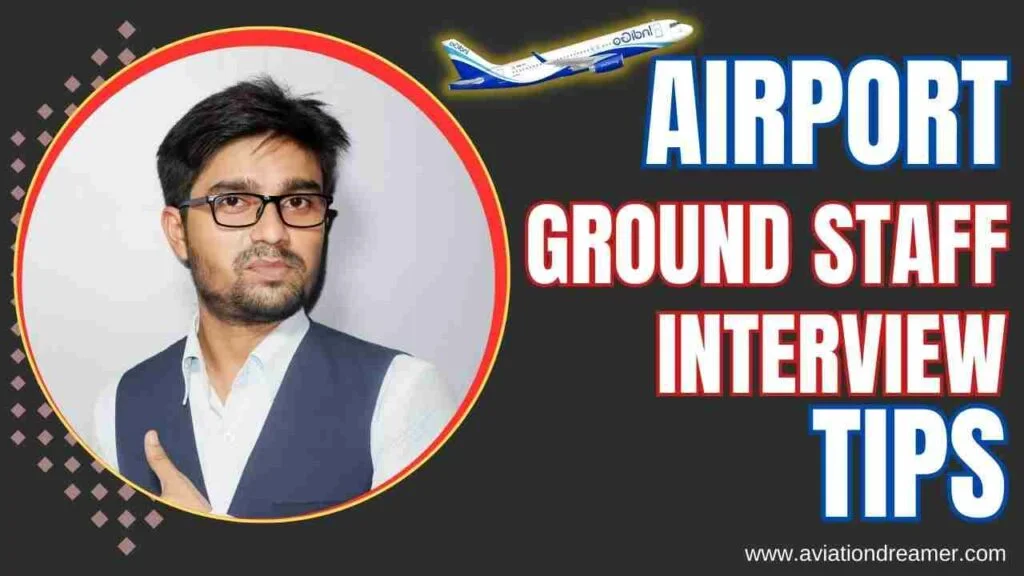 airport ground staff interview tips