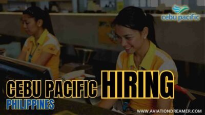 Cebu Pacific Hiring Fresher Males & Females In November 2024