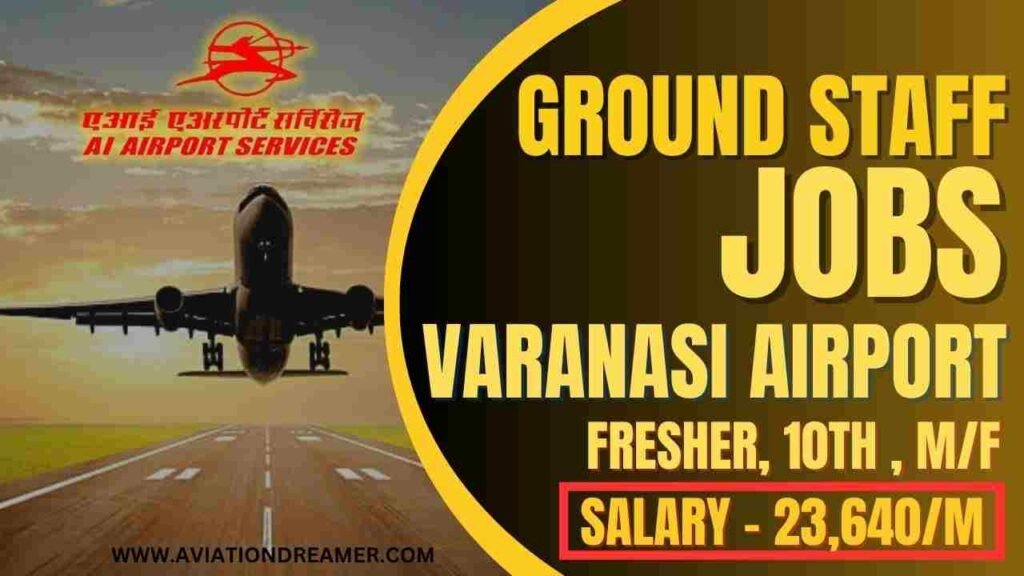 ground staff jobs varanasi airport