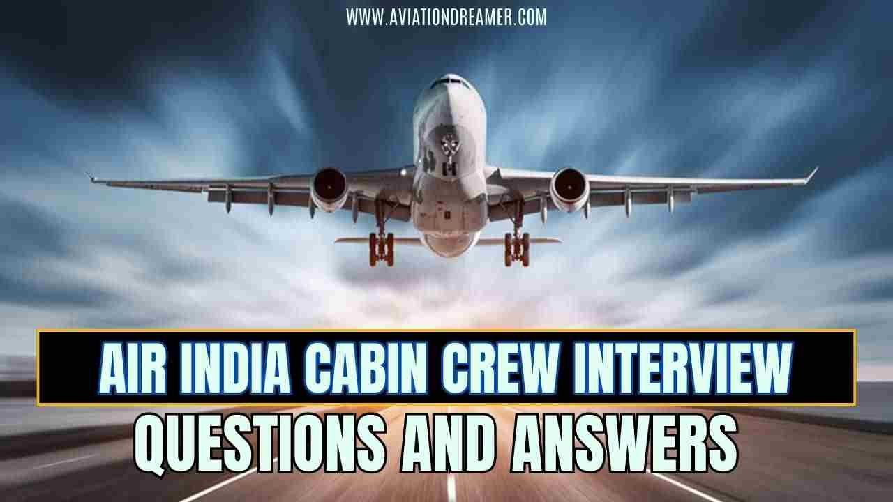 air india cabin crew interview questions answers