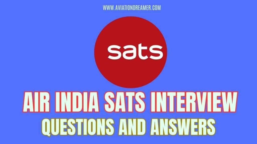 air india sats interview questions