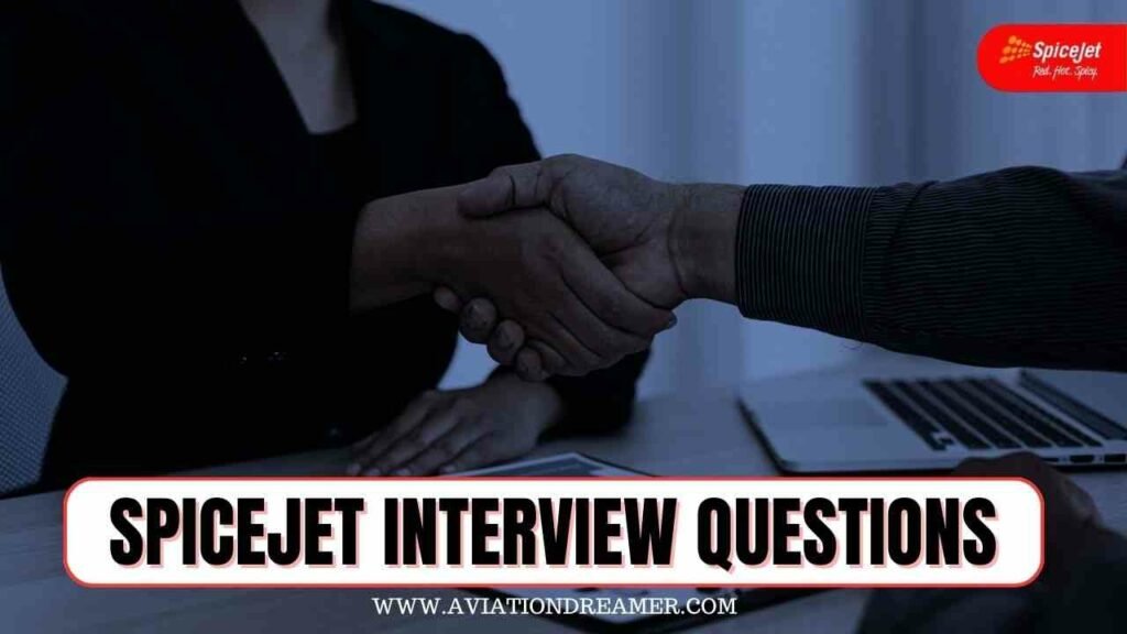 spicejet interview questions