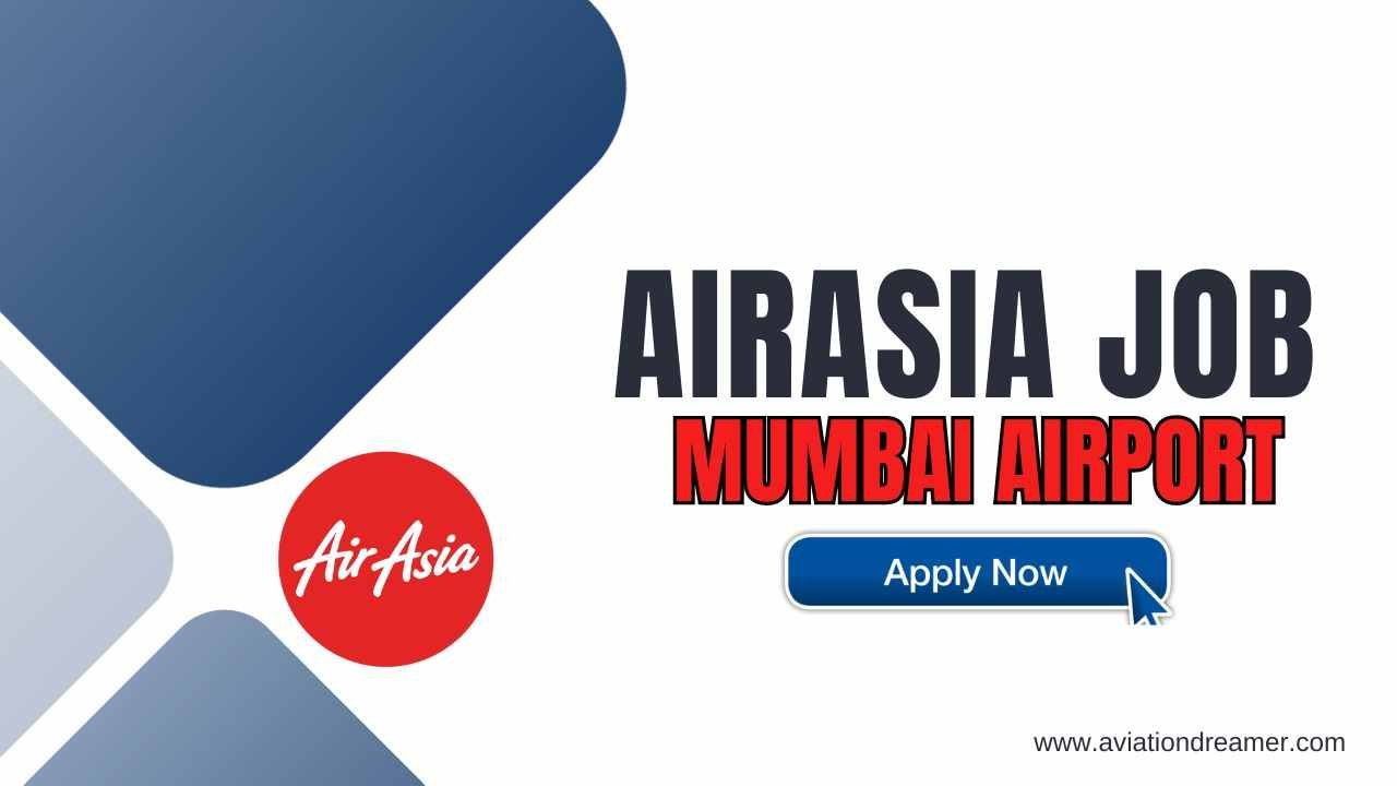 airasia job mumbai airport