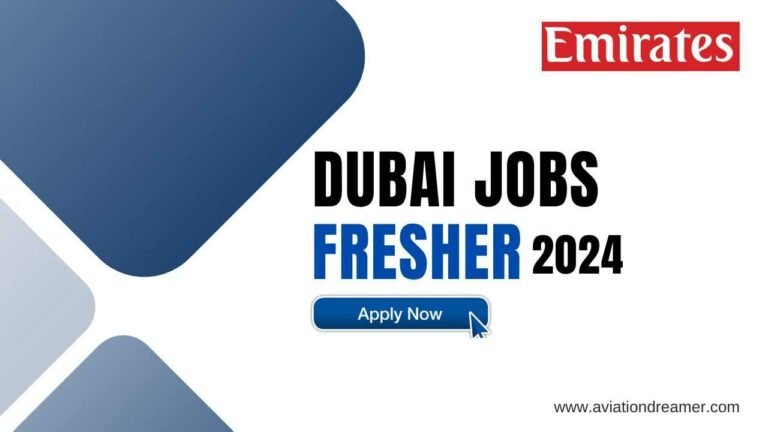 Dubai Jobs For Freshers In July 2026 [Apply Now]