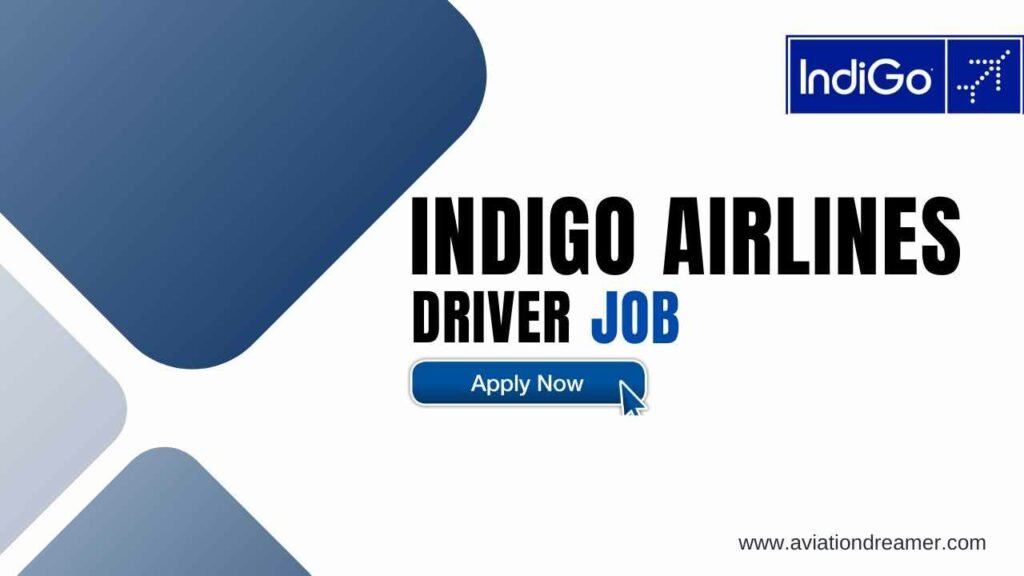 indigo airlines driver job