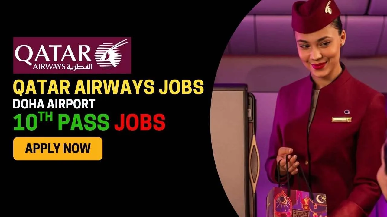 qatar airways jobs 10th pass