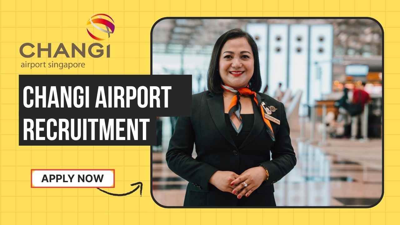 changi airport recruitment