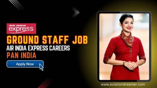 Air India Express careers for ground staff in 2026 air india express careers ground staff